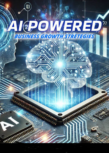 AI-Powered Business Growth Strategies